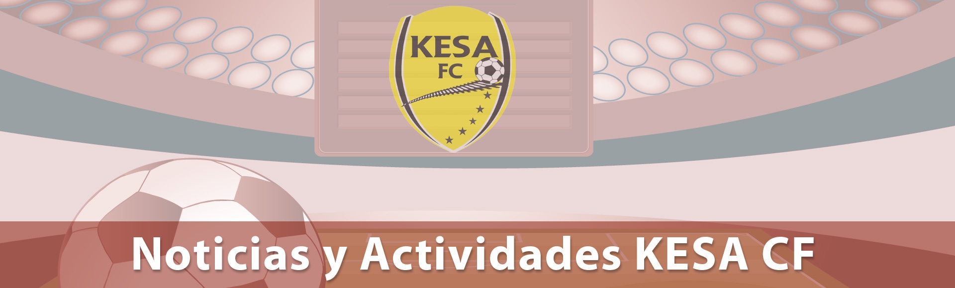 Noticias y Actividades KESA CF
